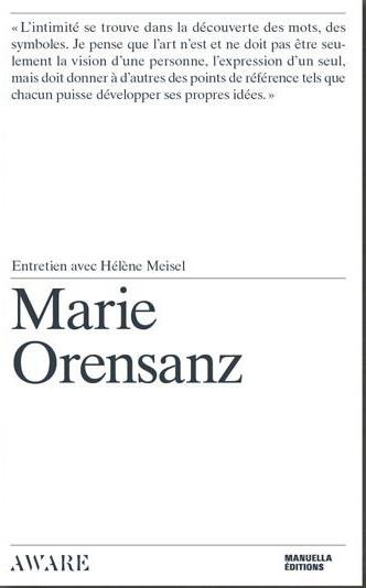 Marie Orensanz. Entretien avec Hélène Meisel