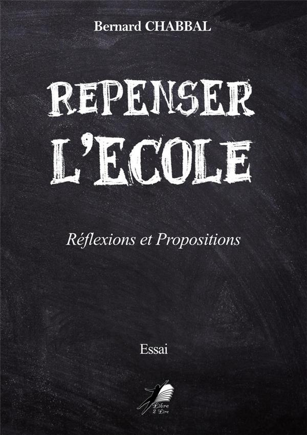 Repenser l'Ecole