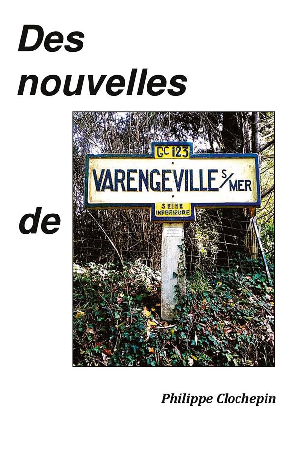 Des nouvelles de Varengeville