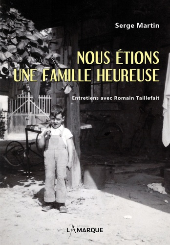 Nous étions une famille heureuse