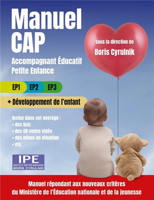 Manuel CAP Accompagnant éducatif petite enfance. EP1, EP2, EP3   Développement de l'enfant