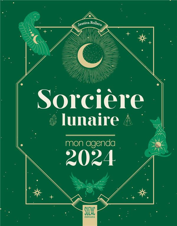Sorcière lunaire. Mon agenda, Edition 2024