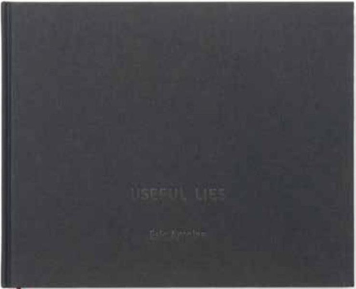 Useful lies. Edition bilingue français-anglais