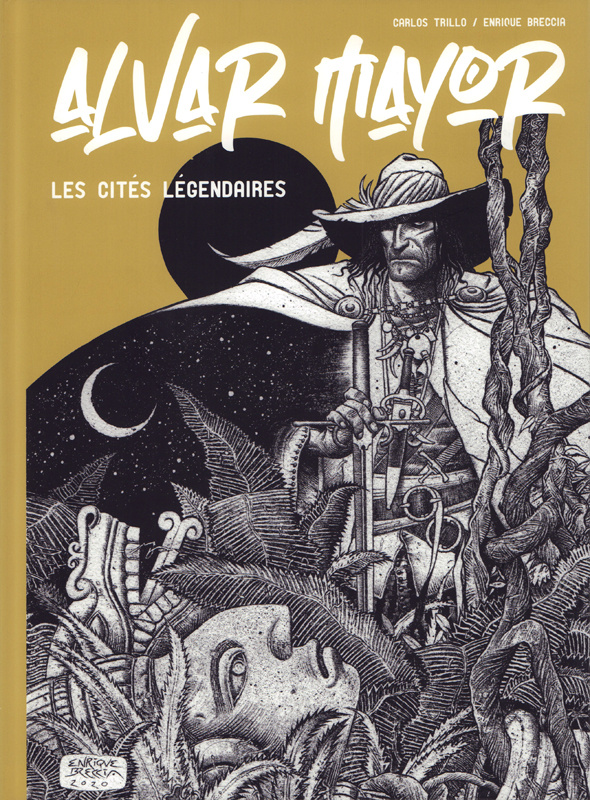 Alvar Mayor : Les cités légendaires