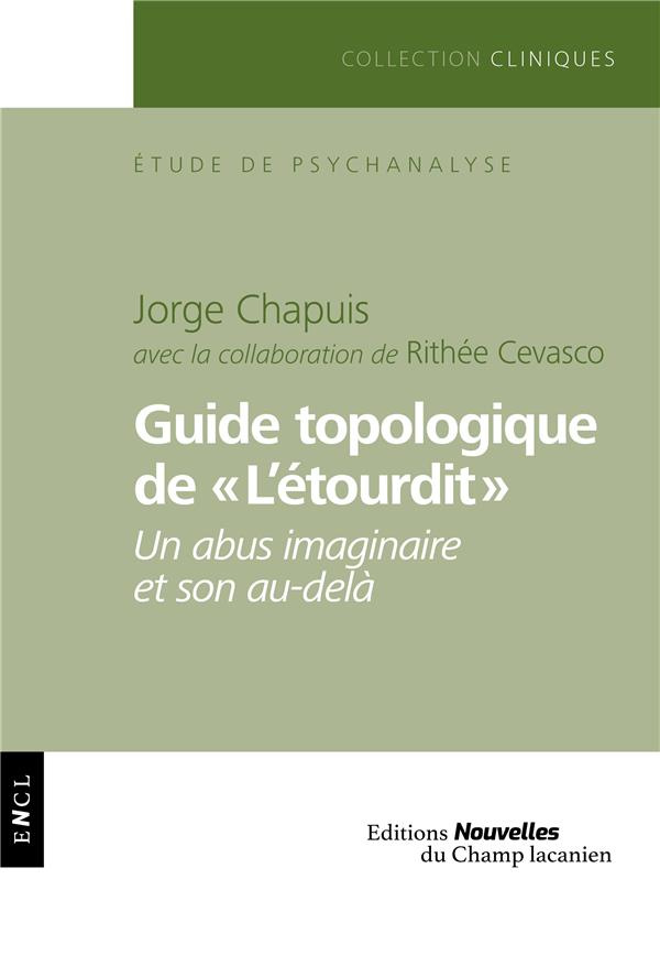 Guide topologique de "L'étourdit". Un abus imaginaire et son au-delà