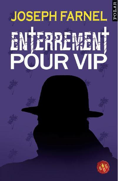 Enterrement pour V.I.P.