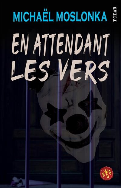 En attendant les vers