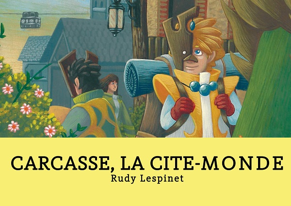 Carcasse, la cité-monde