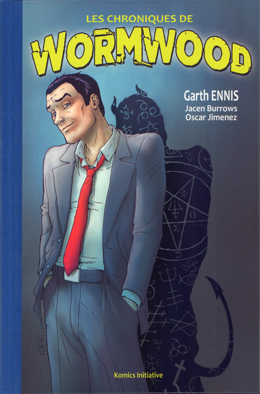 Les Chroniques de Wormwood. Edition limitée