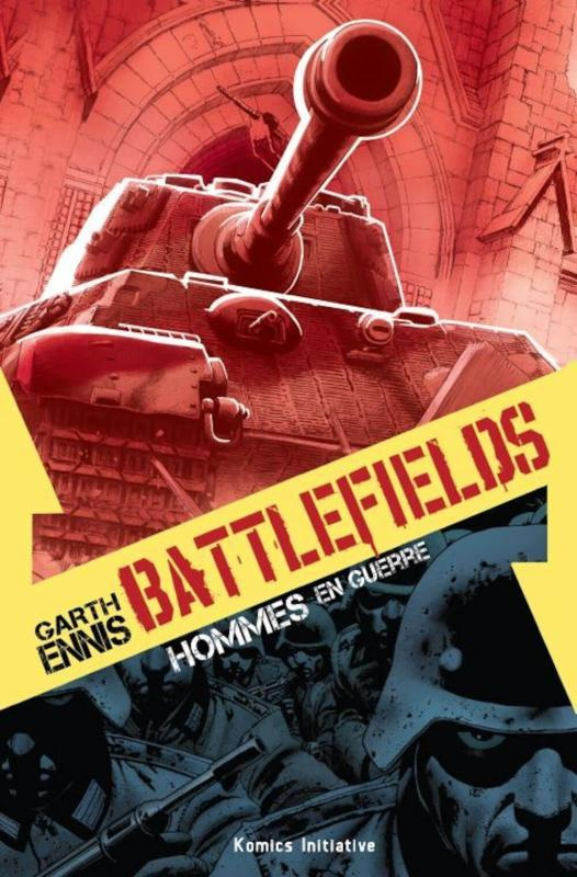 Battlefields : Hommes en guerre
