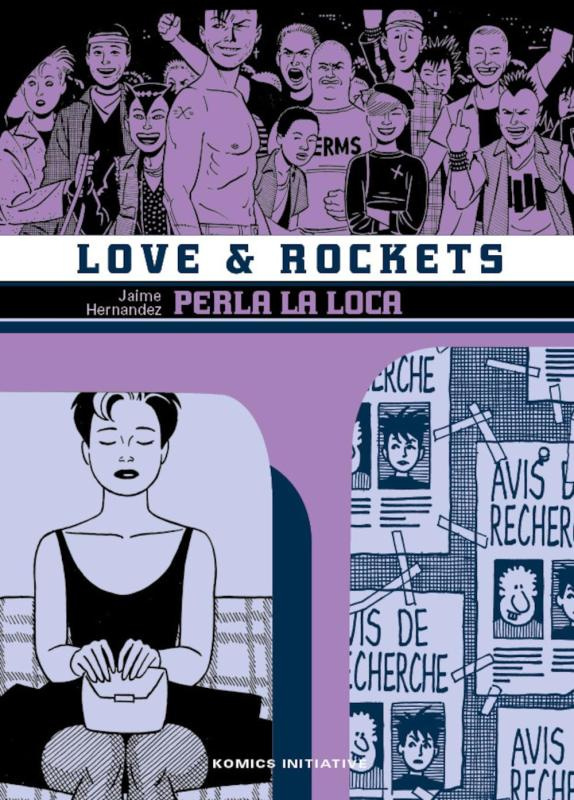 LOVE AND ROCKETS T.5 : PERLA LA LOCA