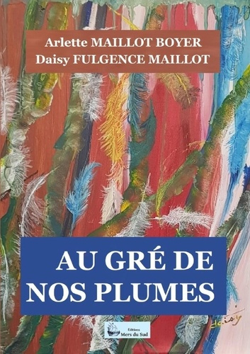 AU GRÉ DE NOS PLUMES