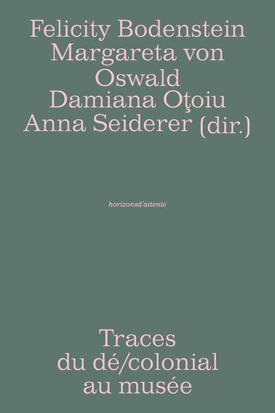 Traces du dé/colonial au musée