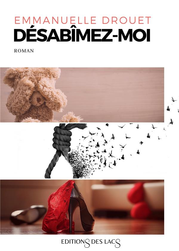 Désabîmez-moi