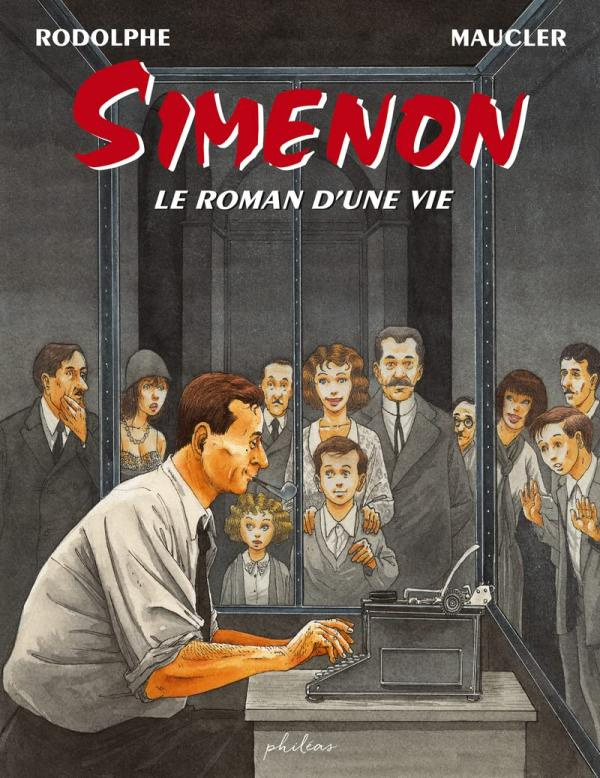 Simenon. Le roman d'une vie