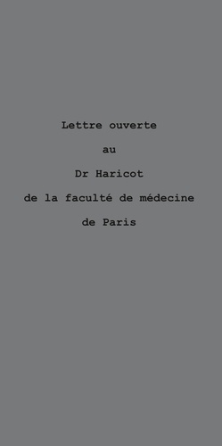 Lettre ouverte au Dr Haricot de la faculté de médecine de Paris