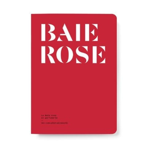 Baie Rose. La baie rose en parfumerie