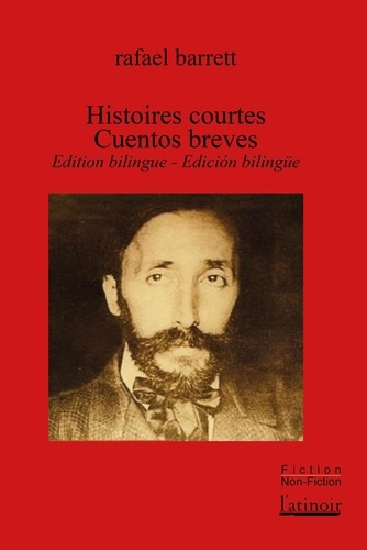 Histoires courtes. Cuentos breves, Edition bilingue français-espagnol