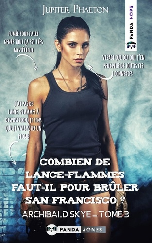 Combien de lance-flammes faut-il pour brûler San Francisco ?