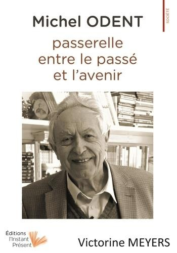 Michel Odent, passerelle entre le passé et l'avenir