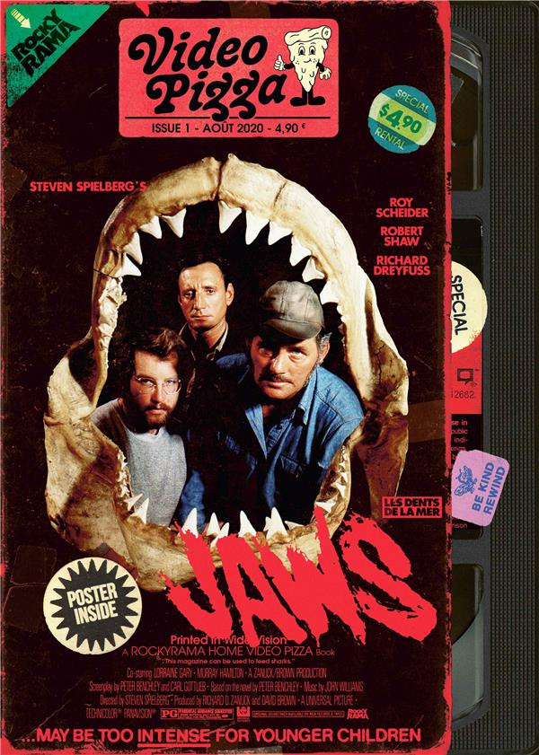 Vidéo Pizza N° 1, août 2020 : Les Dents de la Mer