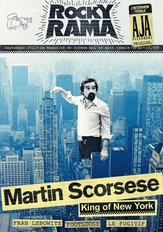 Rockyrama N° 32, septembre 2021 : Scorsese, King of New York