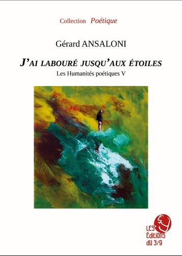J'ai labouré jusqu'aux étoiles