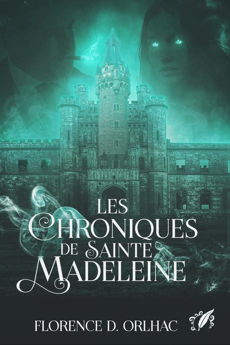 Les Chroniques de Sainte Madeleine
