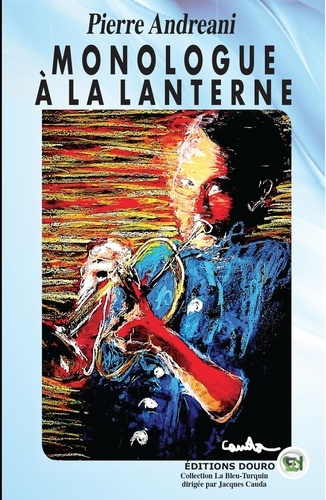 Monologue à la lanterne