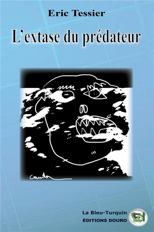 L'extase du prédateur