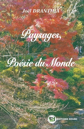 Paysages, Poésie du Monde