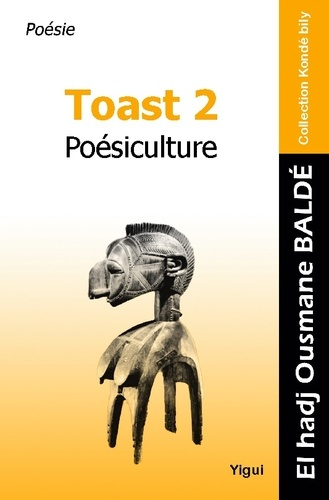 Toast 2. Poésiculture