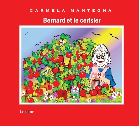 Bernard et le cérisier