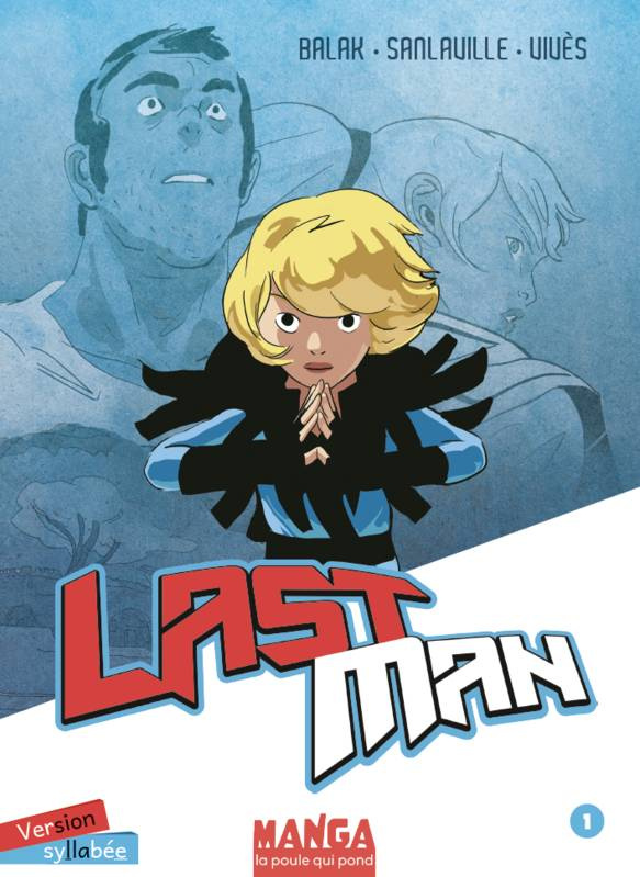 Lastman Tome 1 [ADAPTE AUX DYS