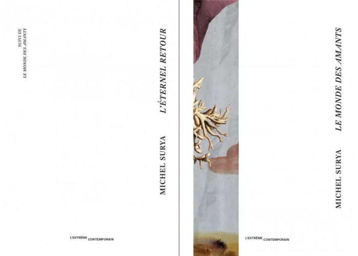 Le Monde des amants / L'Éternel retour