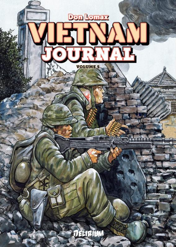 Vietnam Journal Tome 5: L'offensive du Tet '68