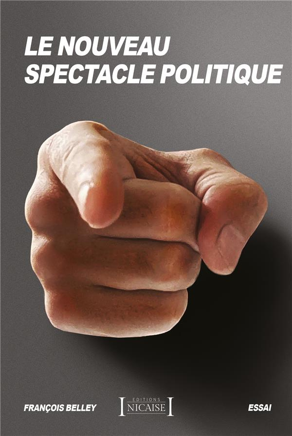 Le Nouveau Spectacle politique