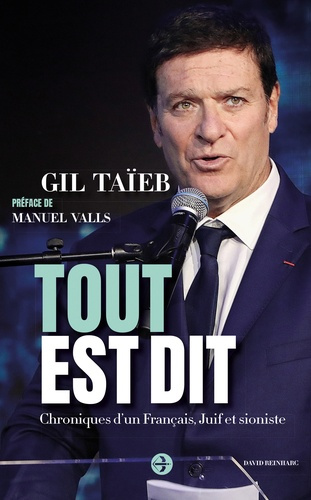 Tout est dit. Chroniques d'un Français, Juif et sioniste