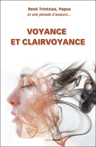 Voyance et clairvoyance