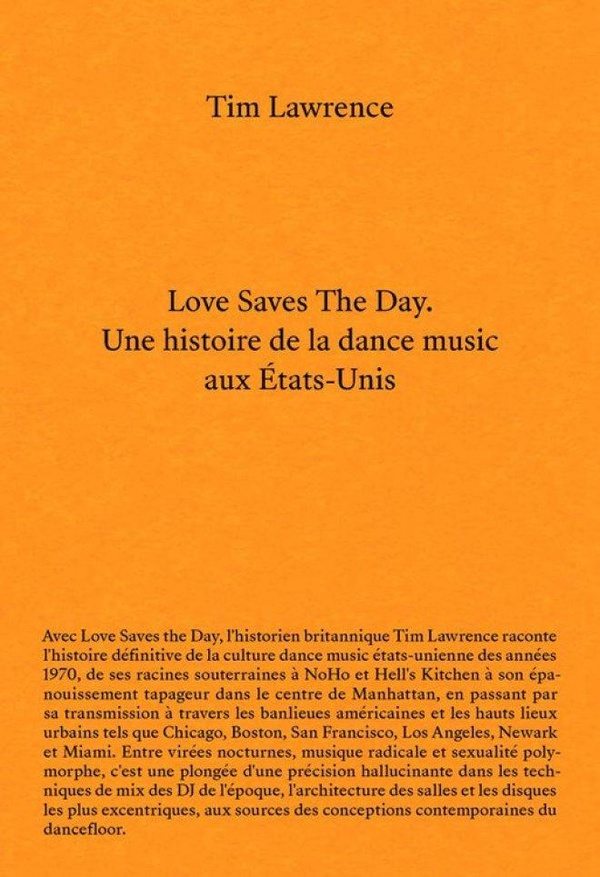 Love saves the day. Fêtes underground, disco et dance music aux Etats-Unis