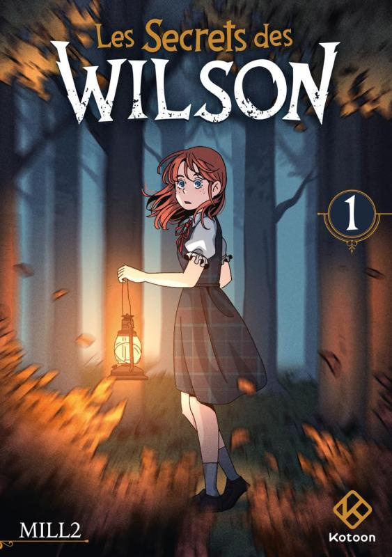 Les Secrets des Wilson Tome 1