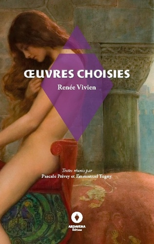Oeuvres choisies. Textes réunis par Pascale Privey et Emmanuel Tugny