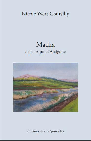 Macha dans les pas d'Antigone