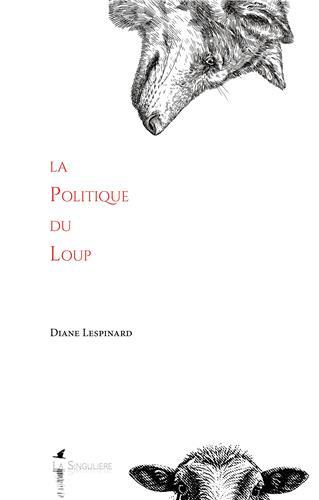 La Politique du Loup