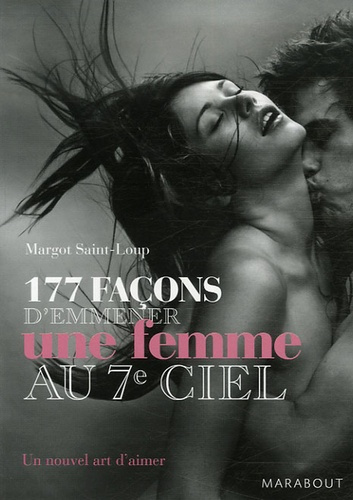 177 Façons d'emmener une femme au septième ciel