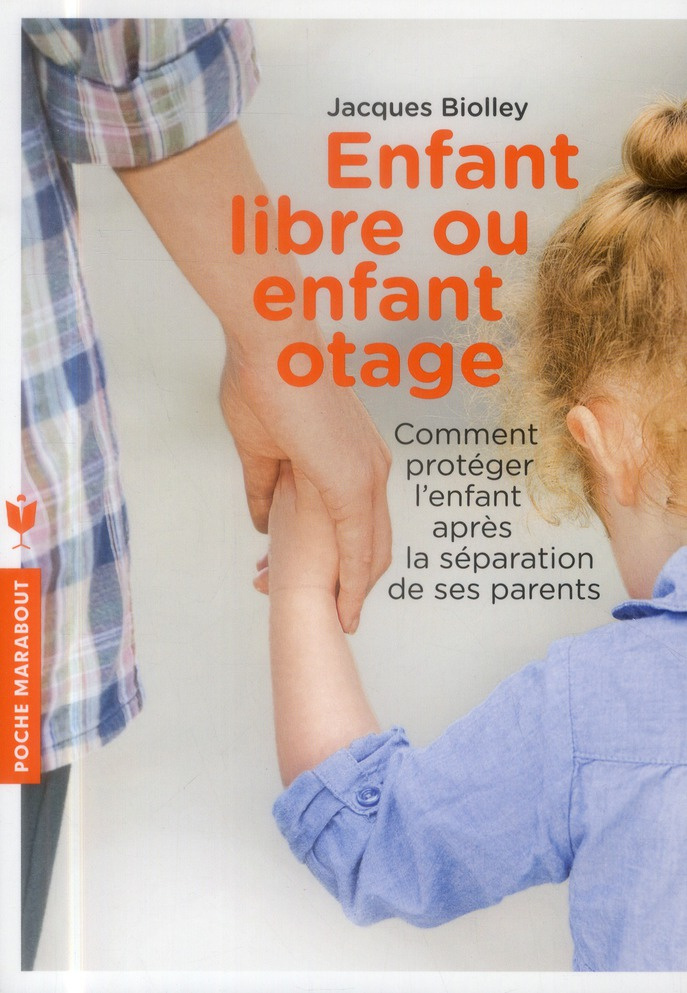 Enfant libre ou enfant otage