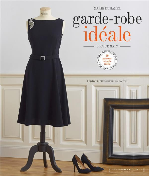Garde-robe idéale. Cousue main