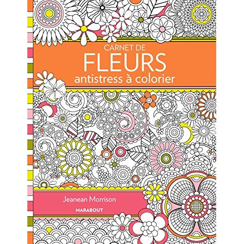 Carnets de fleurs antistress à colorier