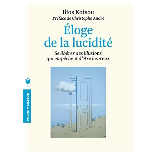 Eloge de la lucidité