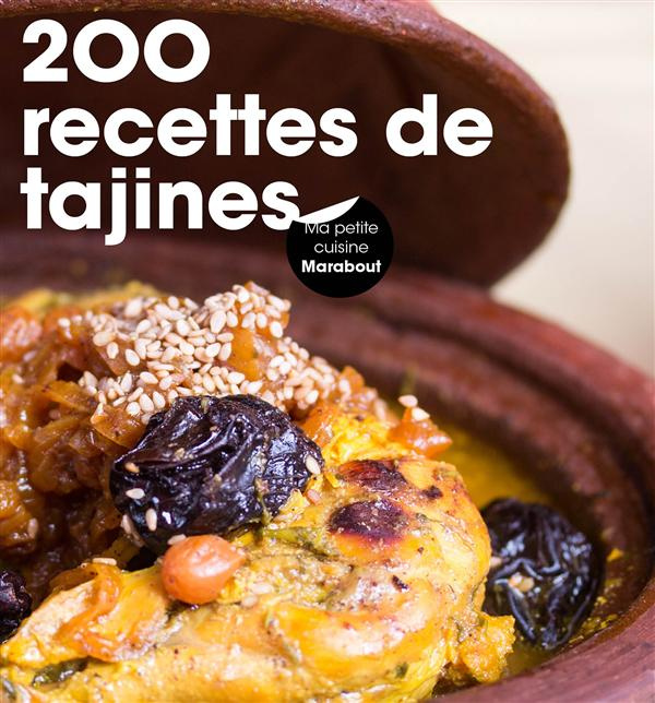 200 Recettes de Tajines